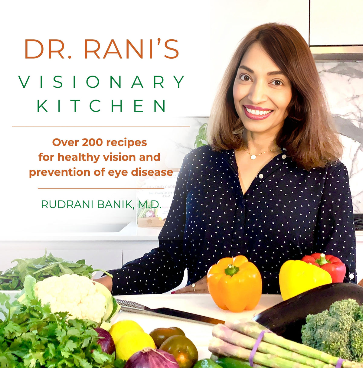 Dr. Rani’s Visionary Kitchen