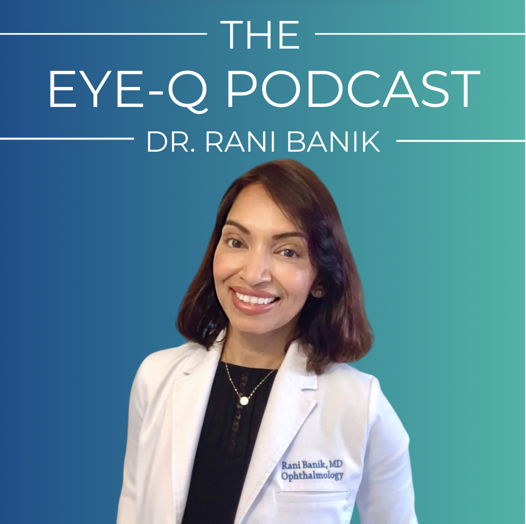 The Eye-Q Podcast™